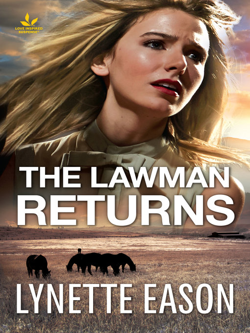 Title details for The Lawman Returns by Lynette Eason - Available